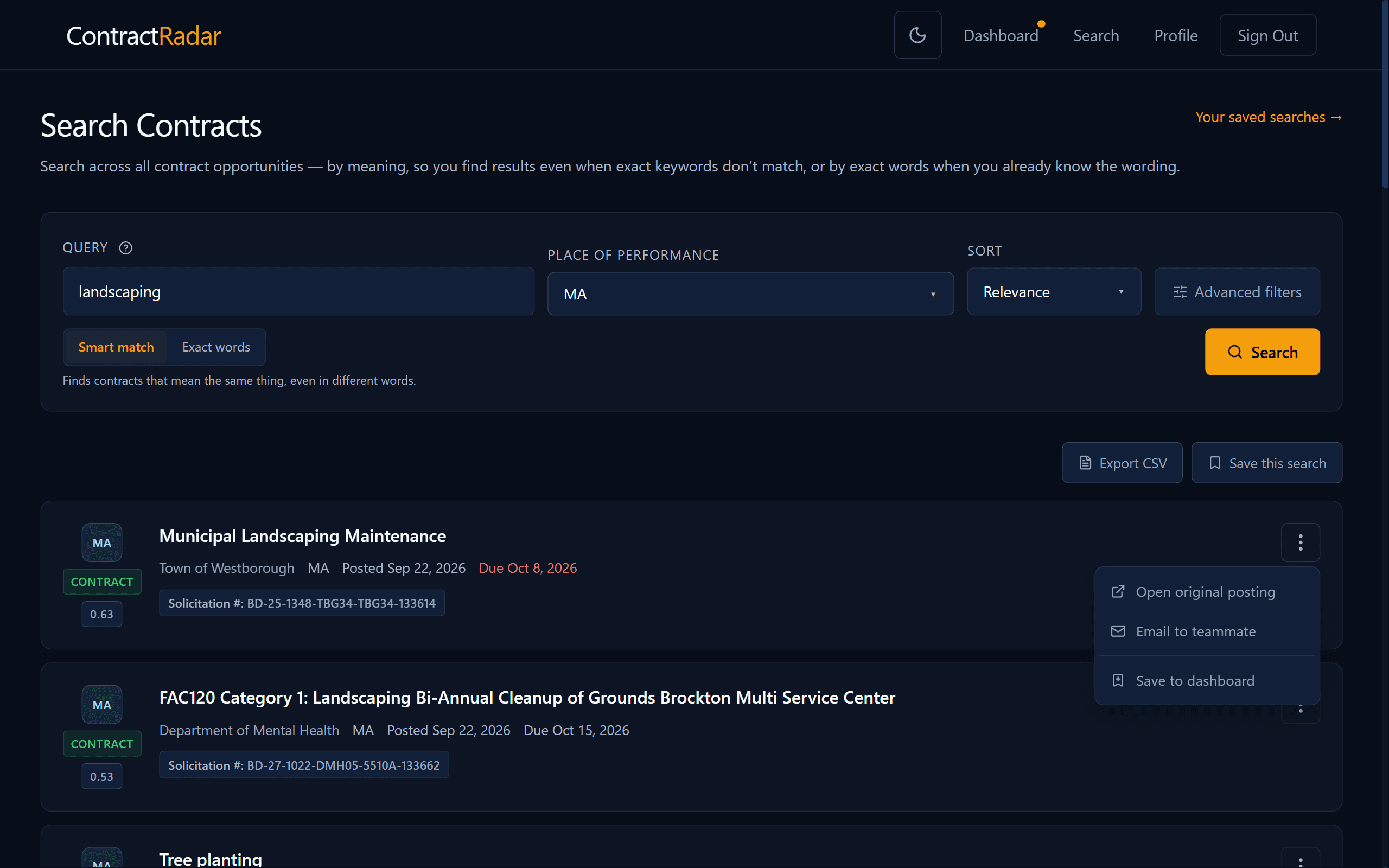 ContractRadar search page with a landscaping keyword and a Massachusetts place-of-performance filter, with the Smart match / Exact words toggle beside the Search button, showing open contract results with their agency, due date, a similarity score, and tags such as a solicitation number, plus Export CSV and Save this search buttons, and one result's actions menu open: Open original posting, Email to teammate, Save to dashboard